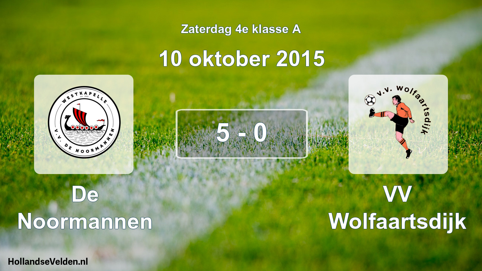 Total number of matches played: De Noormannen - VV Wolfaartsdijk 5 - 0 (10 October 2015)