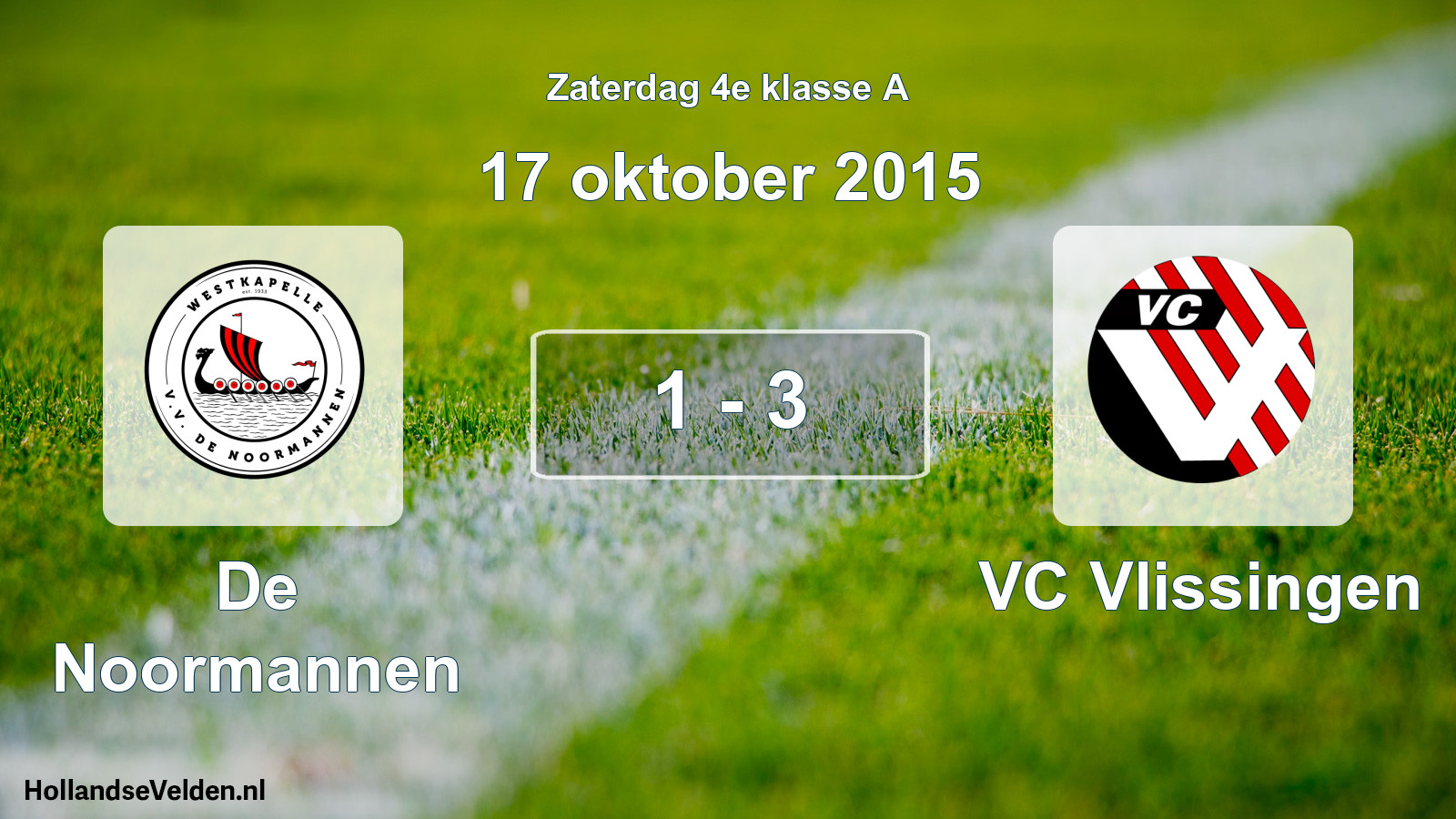 Total number of matches played: De Noormannen - VC Vlissingen 1 - 3 (17 October 2015)