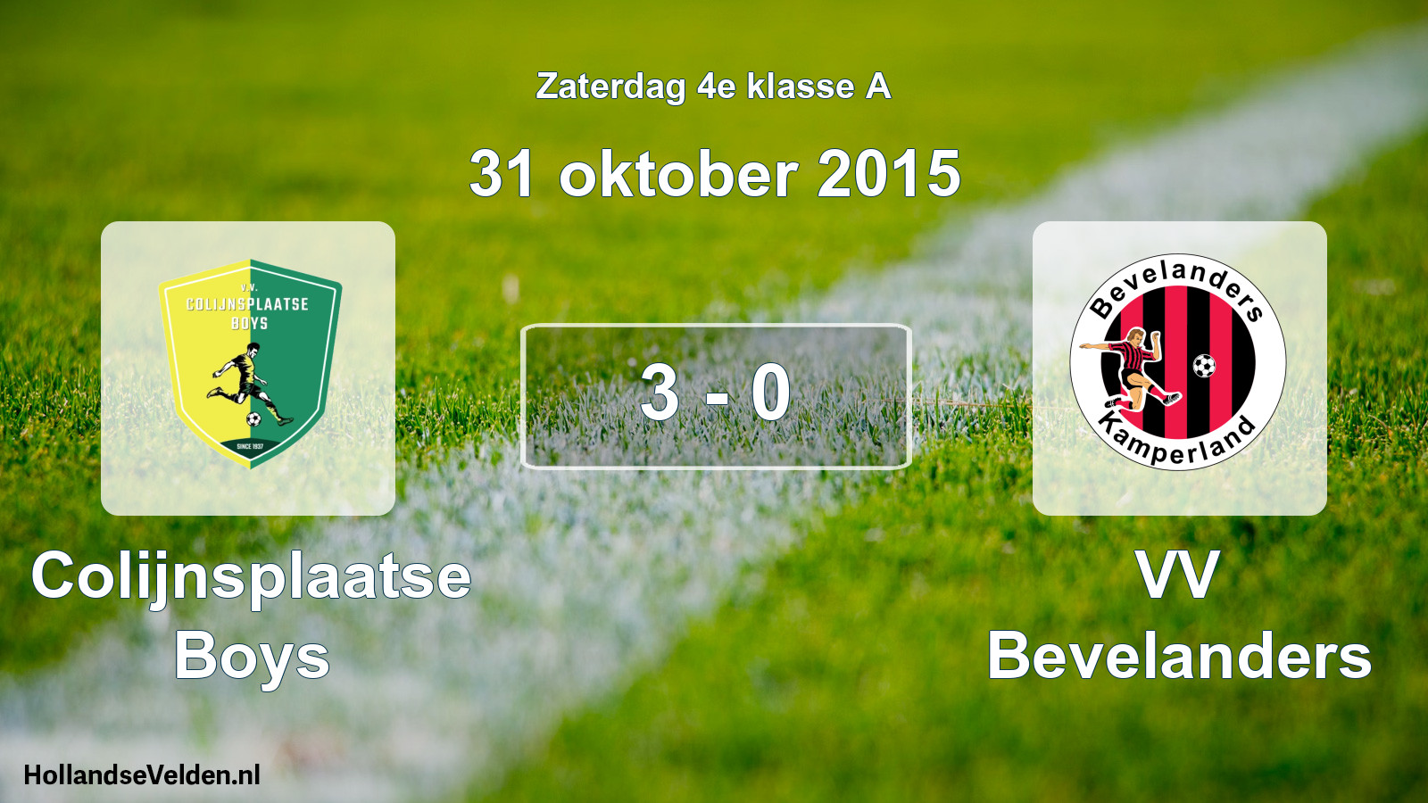 Total number of matches played: Colijnsplaatse Boys - VV Bevelanders 3 - 0 (31 October 2015)
