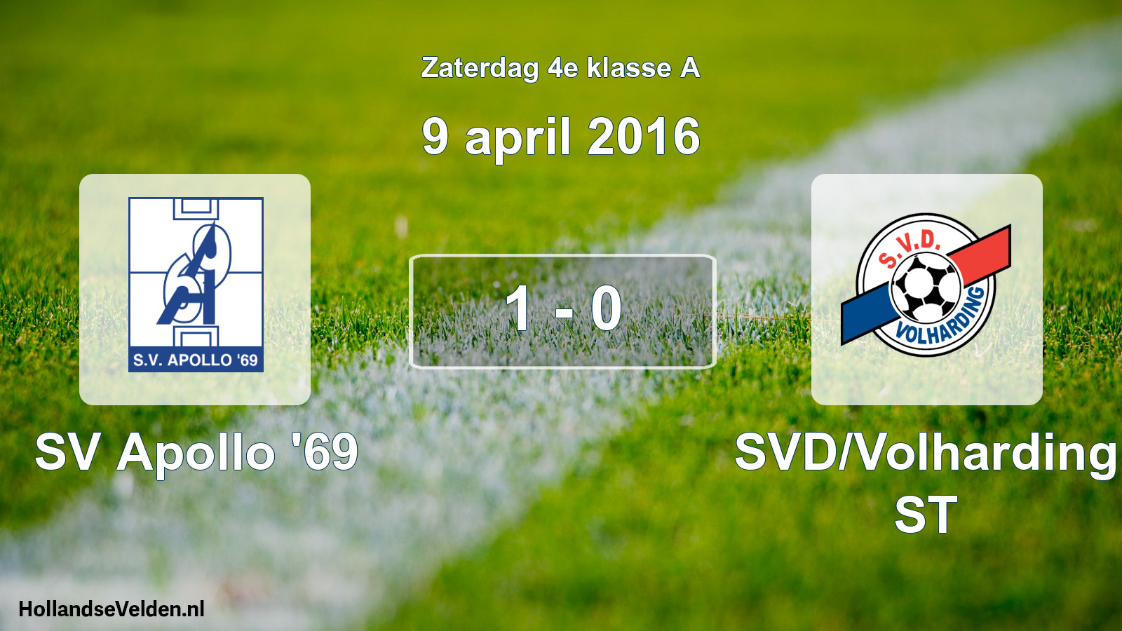 Total number of matches played: SV Apollo '69 - SVD/Volharding ST 1 - 0 (9 April 2016)