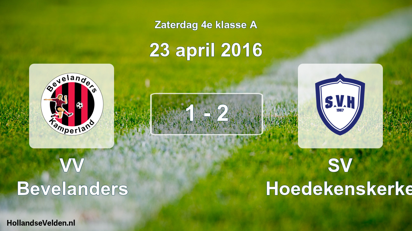 Total number of matches played: VV Bevelanders - SV Hoedekenskerke 1 - 2 (23 April 2016)