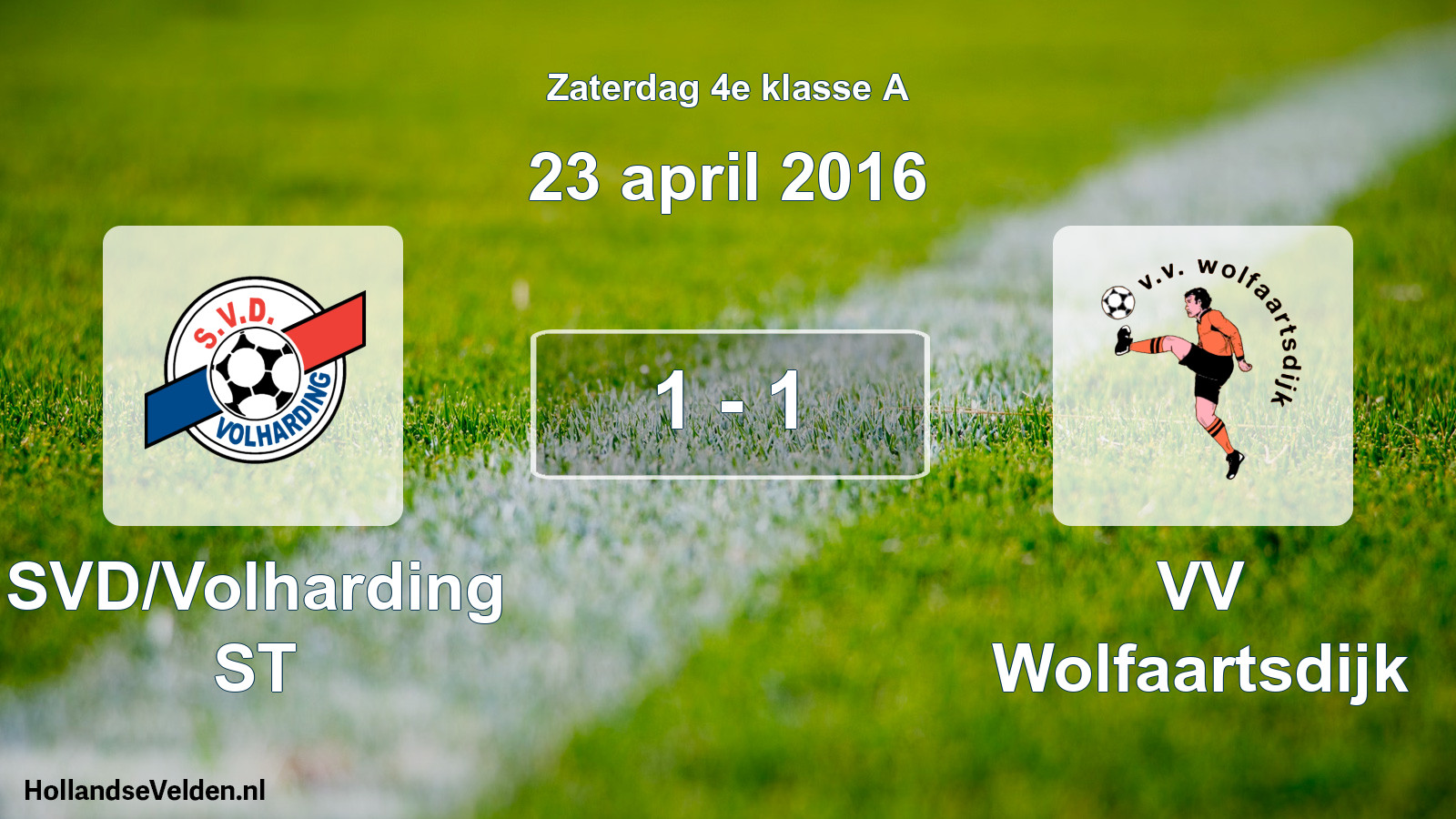 Total number of matches played: SVD/Volharding ST - VV Wolfaartsdijk 1 - 1 (23 April 2016)