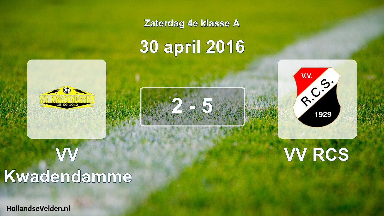 Total number of matches played: VV Kwadendamme - VV RCS 2 - 5 (30 April 2016)