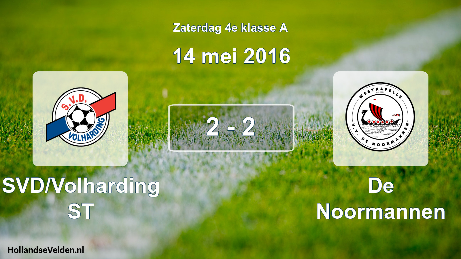 Total number of matches played: SVD/Volharding ST - De Noormannen 2 - 2 (14 May 2016)