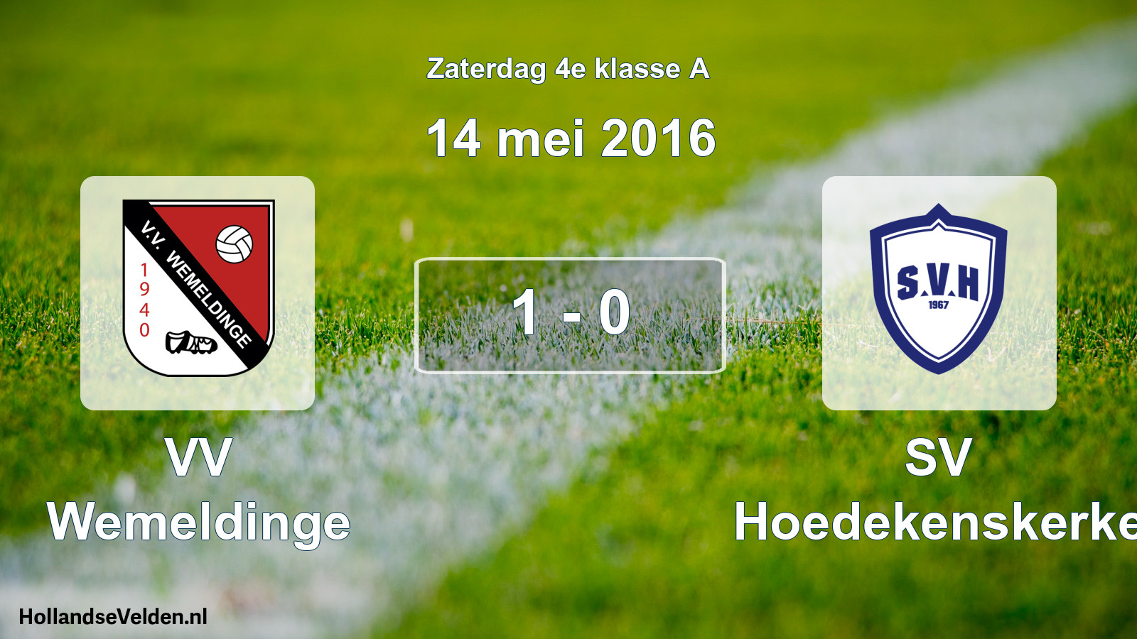 Total number of matches played: VV Wemeldinge - SV Hoedekenskerke 1 - 0 (14 May 2016)