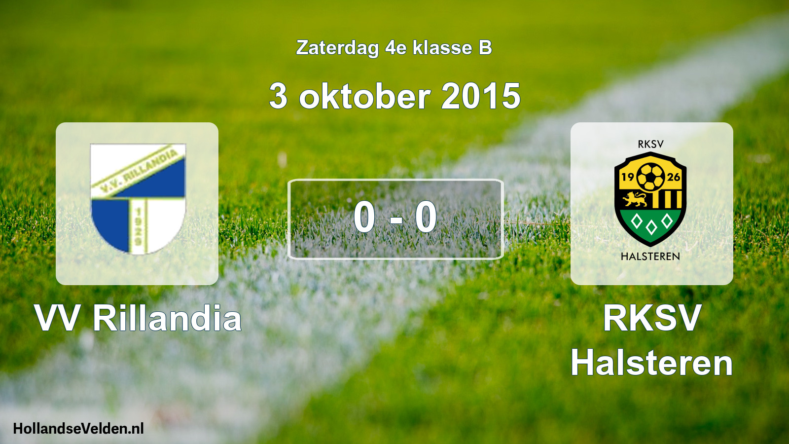 Total number of matches played: VV Rillandia - RKSV Halsteren 0 - 0 (3 October 2015)