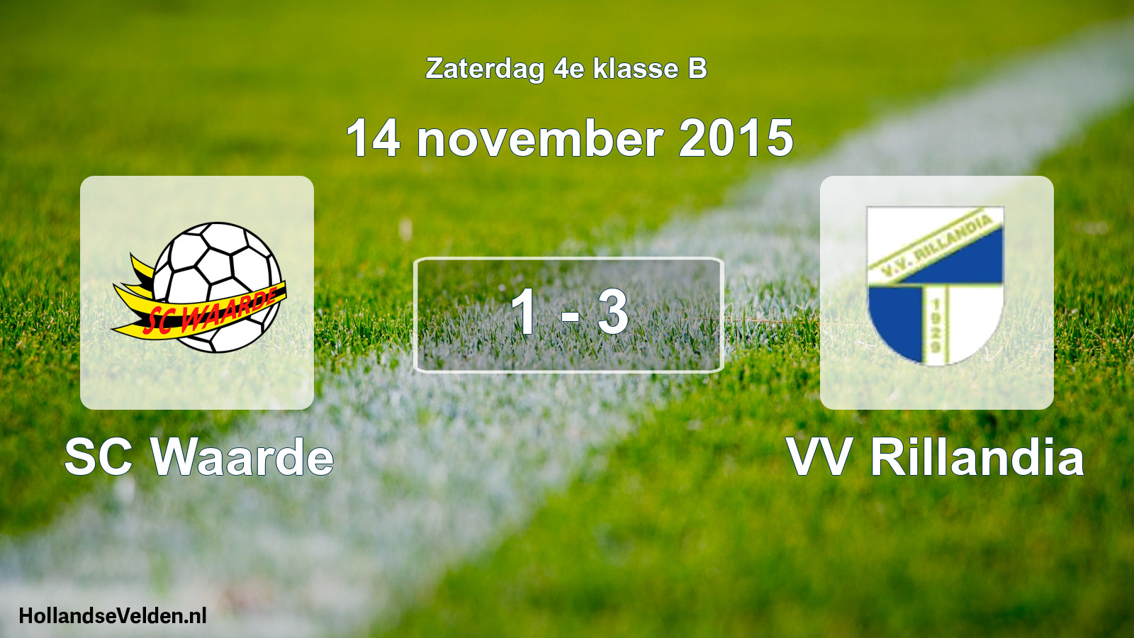 Total number of matches played: SC Waarde - VV Rillandia 1 - 3 (14 November 2015)