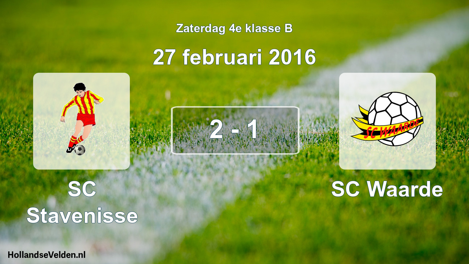Total number of matches played: SC Stavenisse - SC Waarde 2 - 1 (27 February 2016)