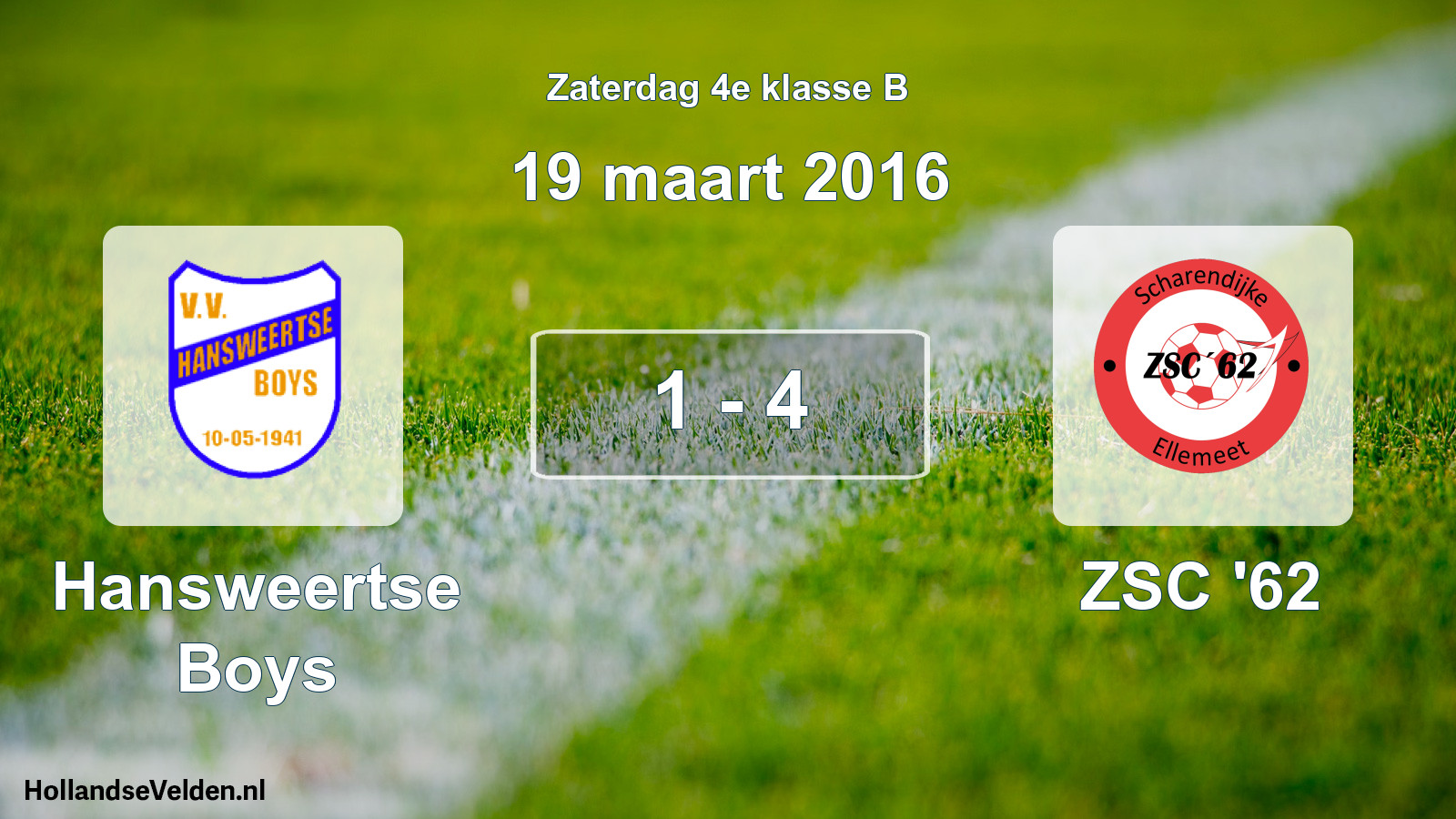 Total number of matches played: Hansweertse Boys - ZSC '62 1 - 4 (19 March 2016)