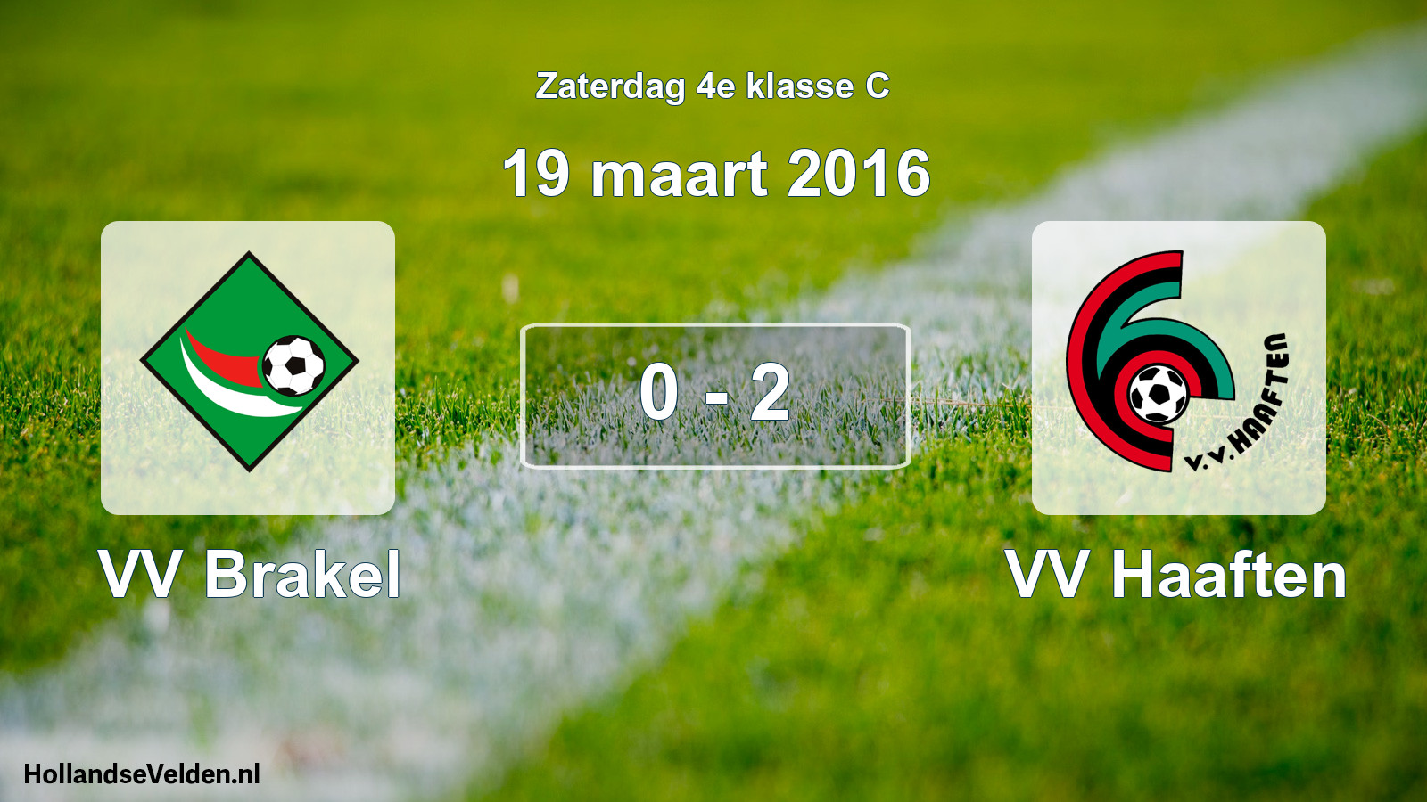 Total number of matches played: VV Brakel - VV Haaften 0 - 2 (19 March 2016)