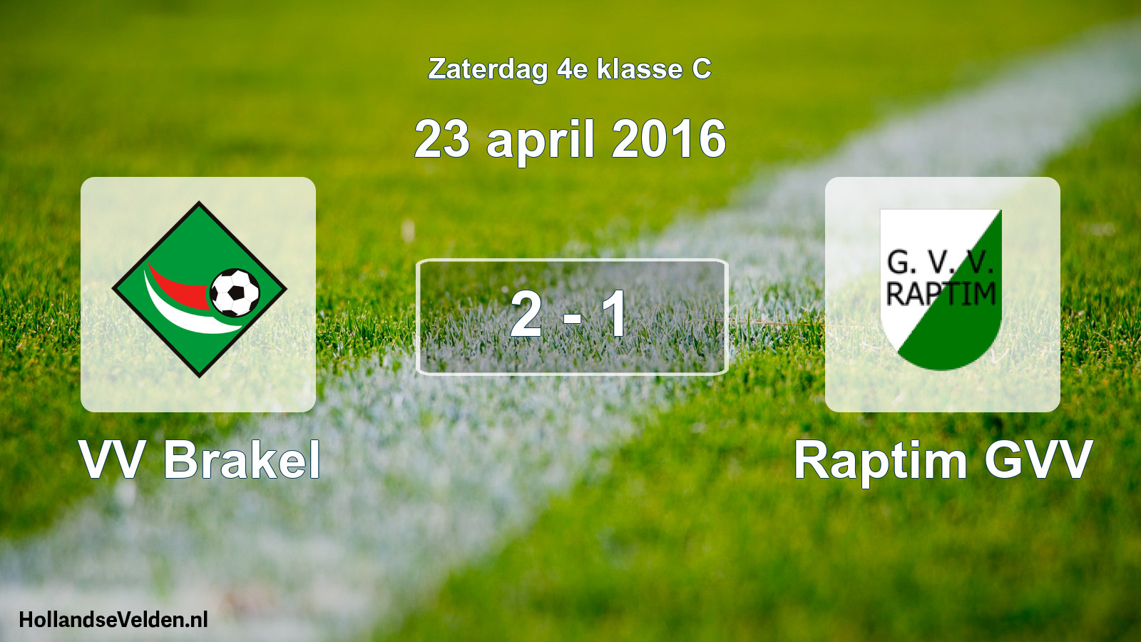 Total number of matches played: VV Brakel - Raptim GVV 2 - 1 (23 April 2016)