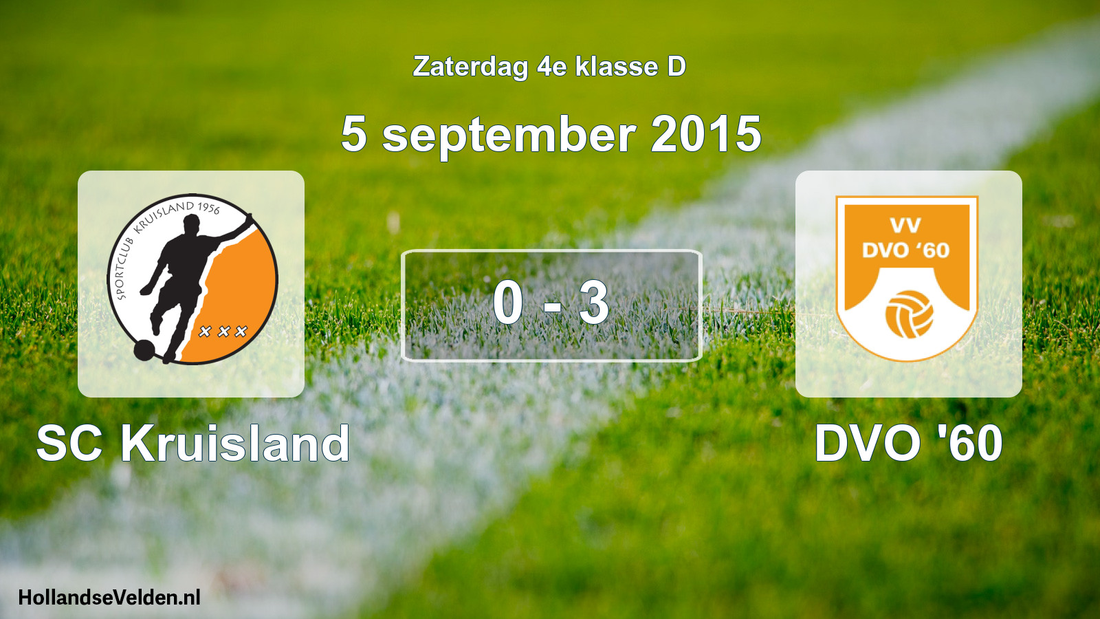 Total number of matches played: SC Kruisland - DVO '60 0 - 3 (5 September 2015)