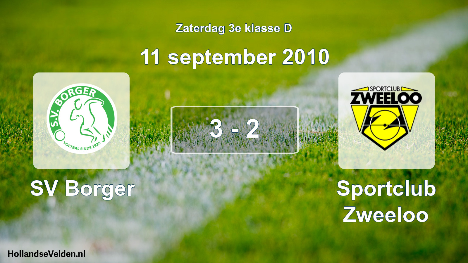 Total number of matches played: SV Borger - Sportclub Zweeloo 3 - 2 (11 September 2010)