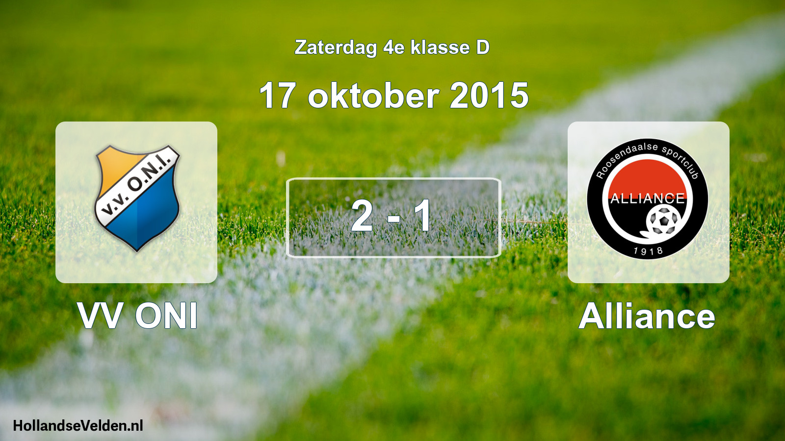 Total number of matches played: VV ONI - Alliance 2 - 1 (17 October 2015)