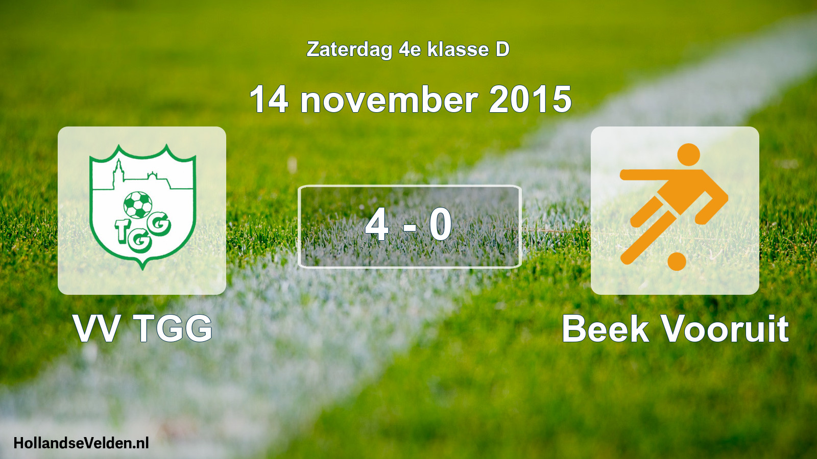 Total number of matches played: VV TGG - Beek Vooruit 4 - 0 (14 November 2015)