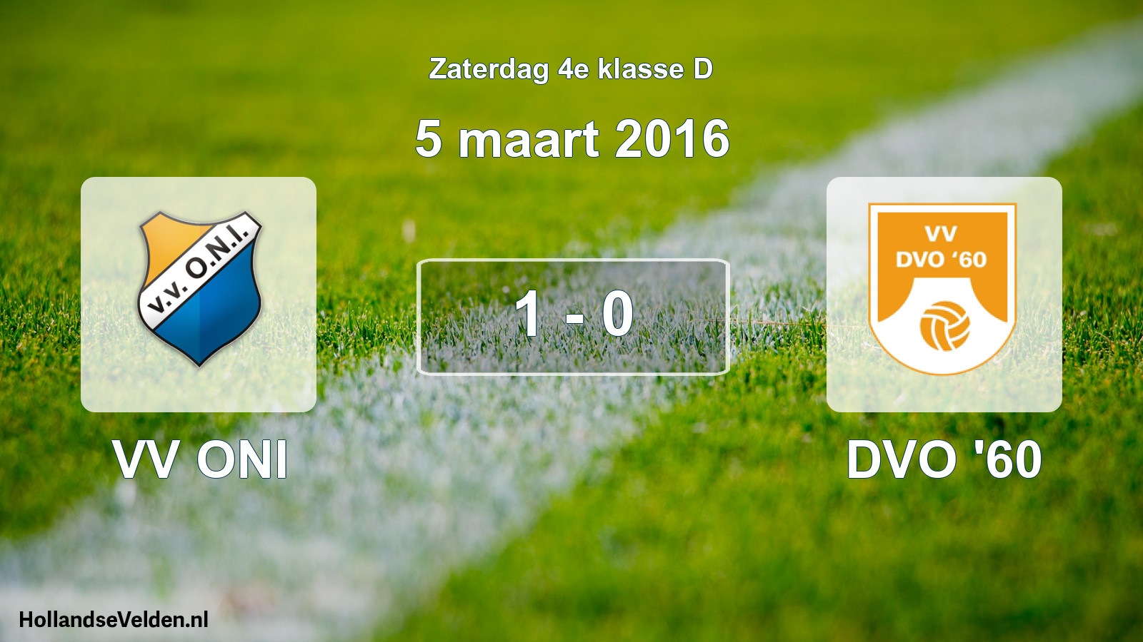 Total number of matches played: VV ONI - DVO '60 1 - 0 (5 March 2016)