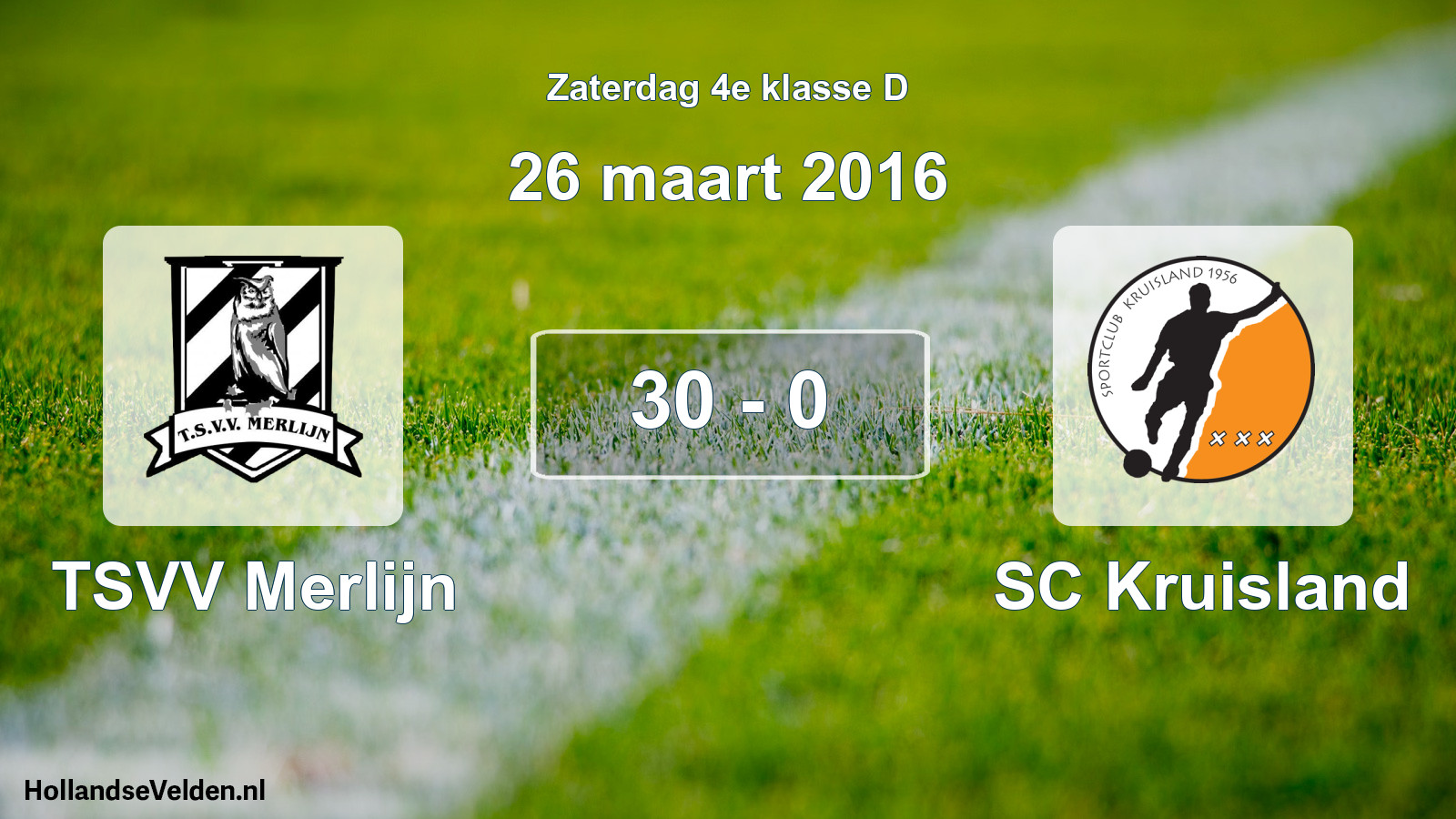 Total number of matches played: TSVV Merlijn - SC Kruisland 30 - 0 (26 March 2016)