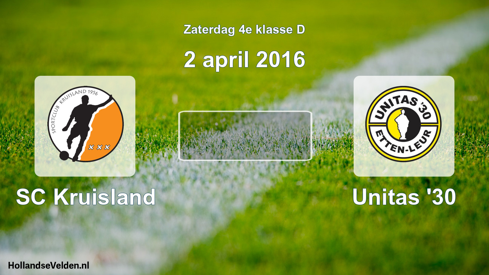 Scheduled Match: SC Kruisland - Unitas '30 (2 April 2016)