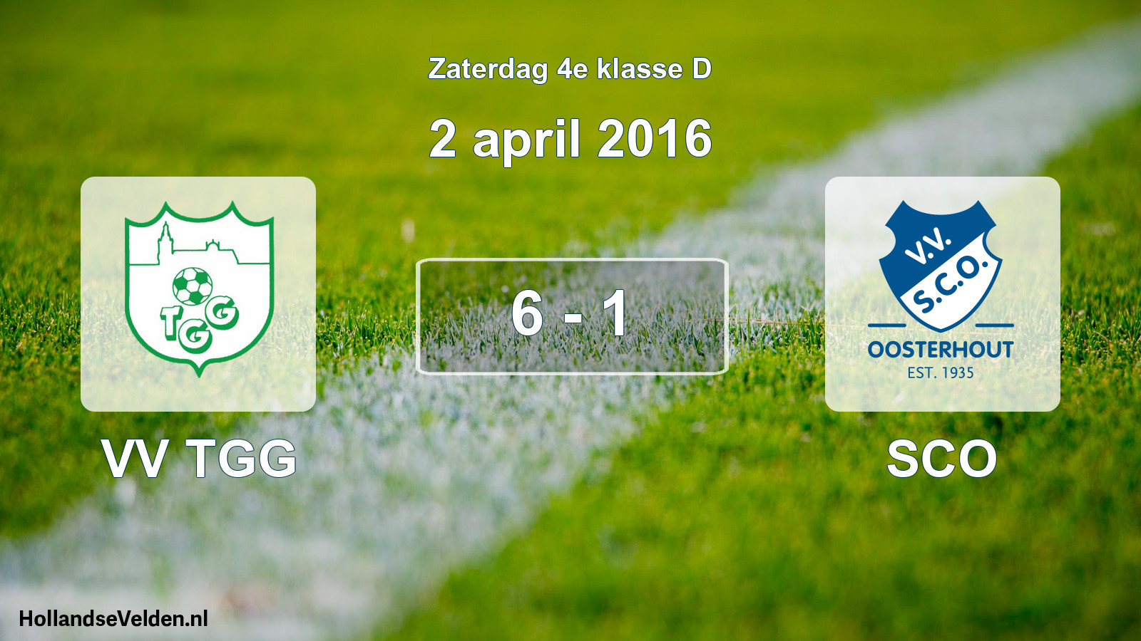 Total number of matches played: VV TGG - SCO 6 - 1 (2 April 2016)