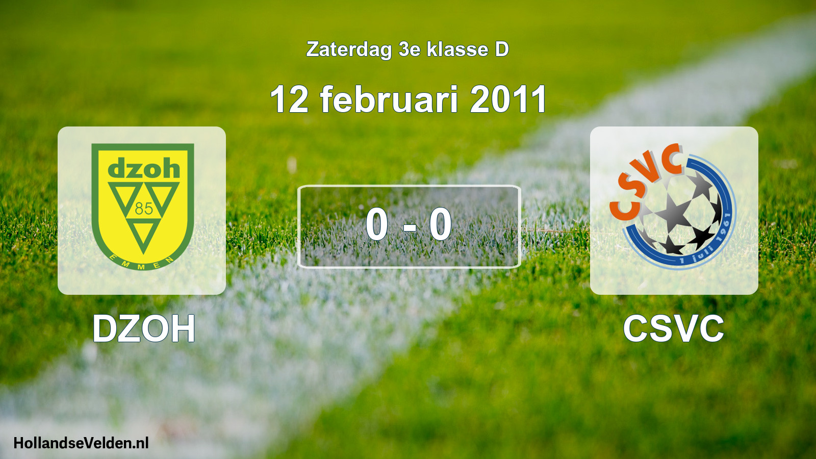 Total number of matches played: DZOH - CSVC 0 - 0 (12 February 2011)