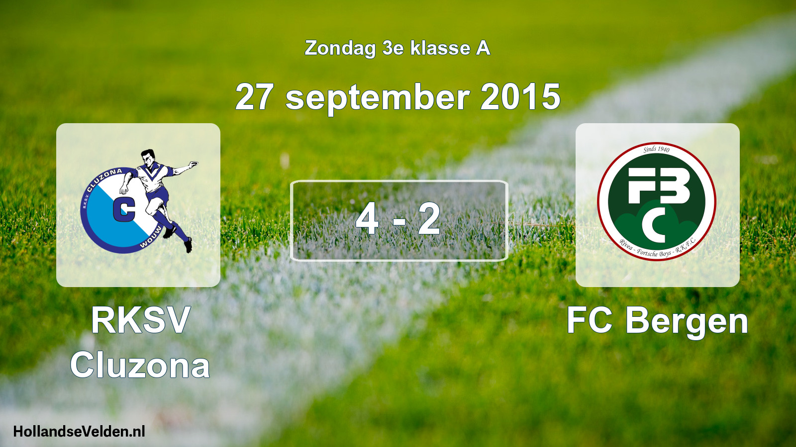 Total number of matches played: RKSV Cluzona - FC Bergen 4 - 2 (27 September 2015)