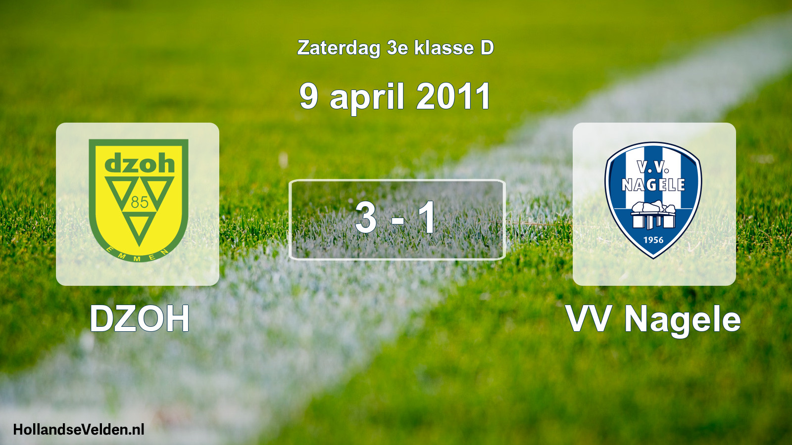 Total number of matches played: DZOH - VV Nagele 3 - 1 (9 April 2011)