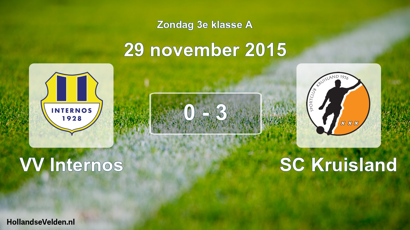 Total number of matches played: VV Internos - SC Kruisland 0 - 3 (29 November 2015)