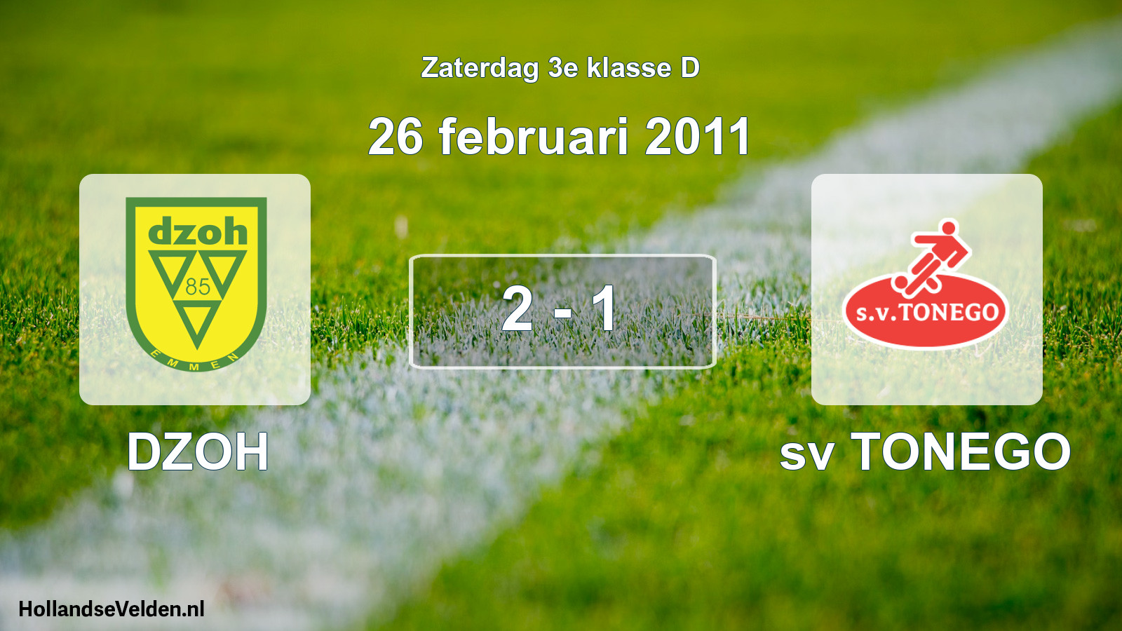 Total number of matches played: DZOH - sv TONEGO 2 - 1 (26 February 2011)