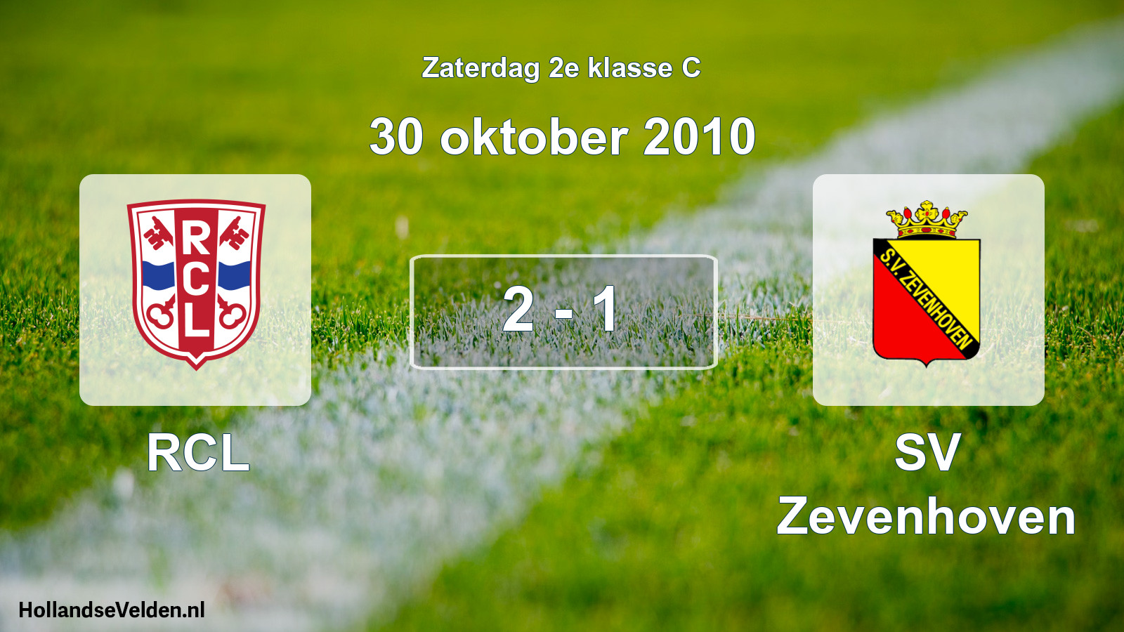 Total number of matches played: RCL - SV Zevenhoven 2 - 1 (30 October 2010)