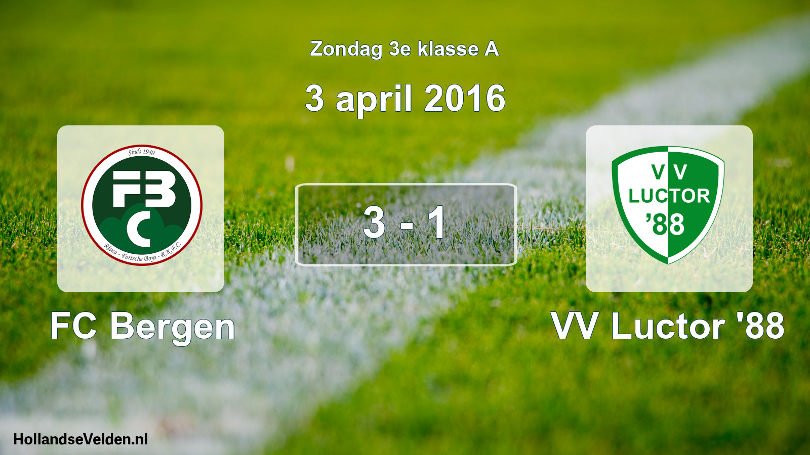 Total number of matches played: FC Bergen - VV Luctor '88 3 - 1 (3 April 2016)