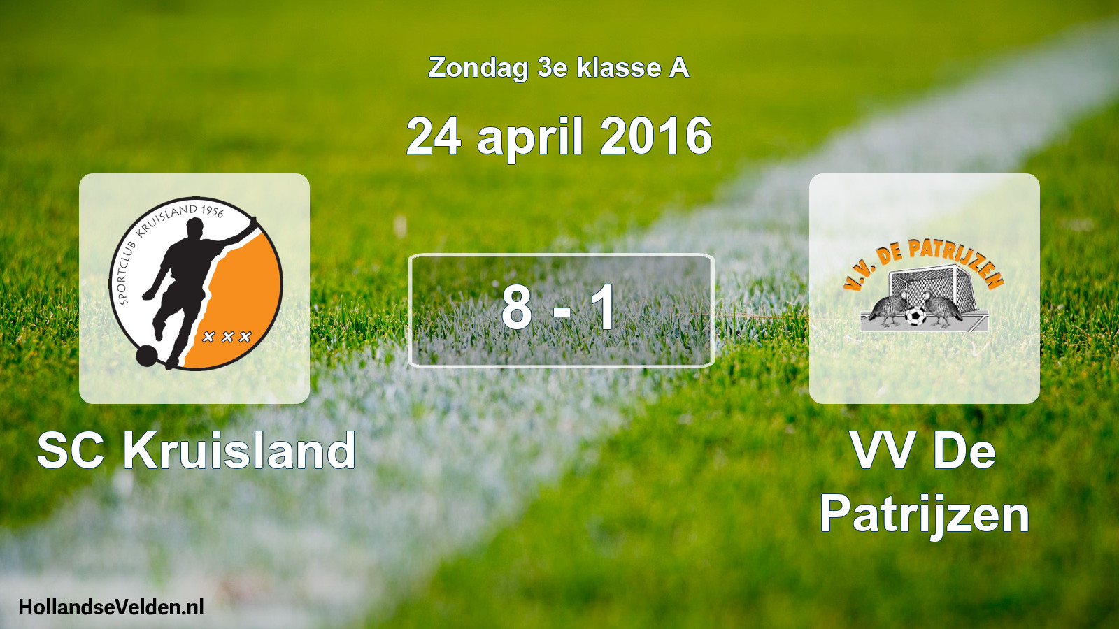 Total number of matches played: SC Kruisland - VV De Patrijzen 8 - 1 (24 April 2016)