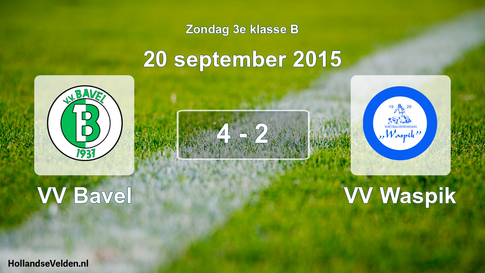 Total number of matches played: VV Bavel - VV Waspik 4 - 2 (20 September 2015)