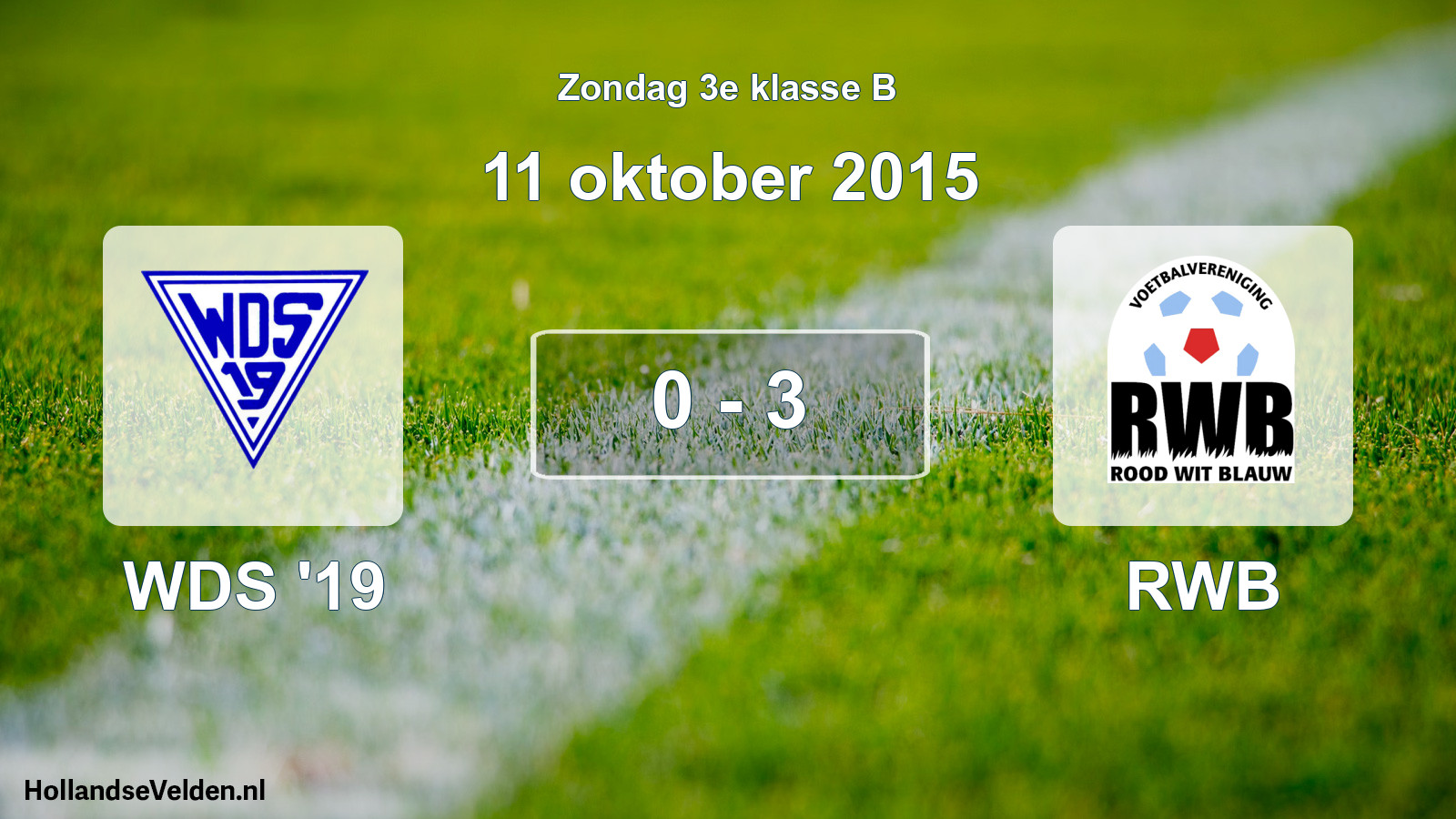 Total number of matches played: WDS '19 - RWB 0 - 3 (11 October 2015)