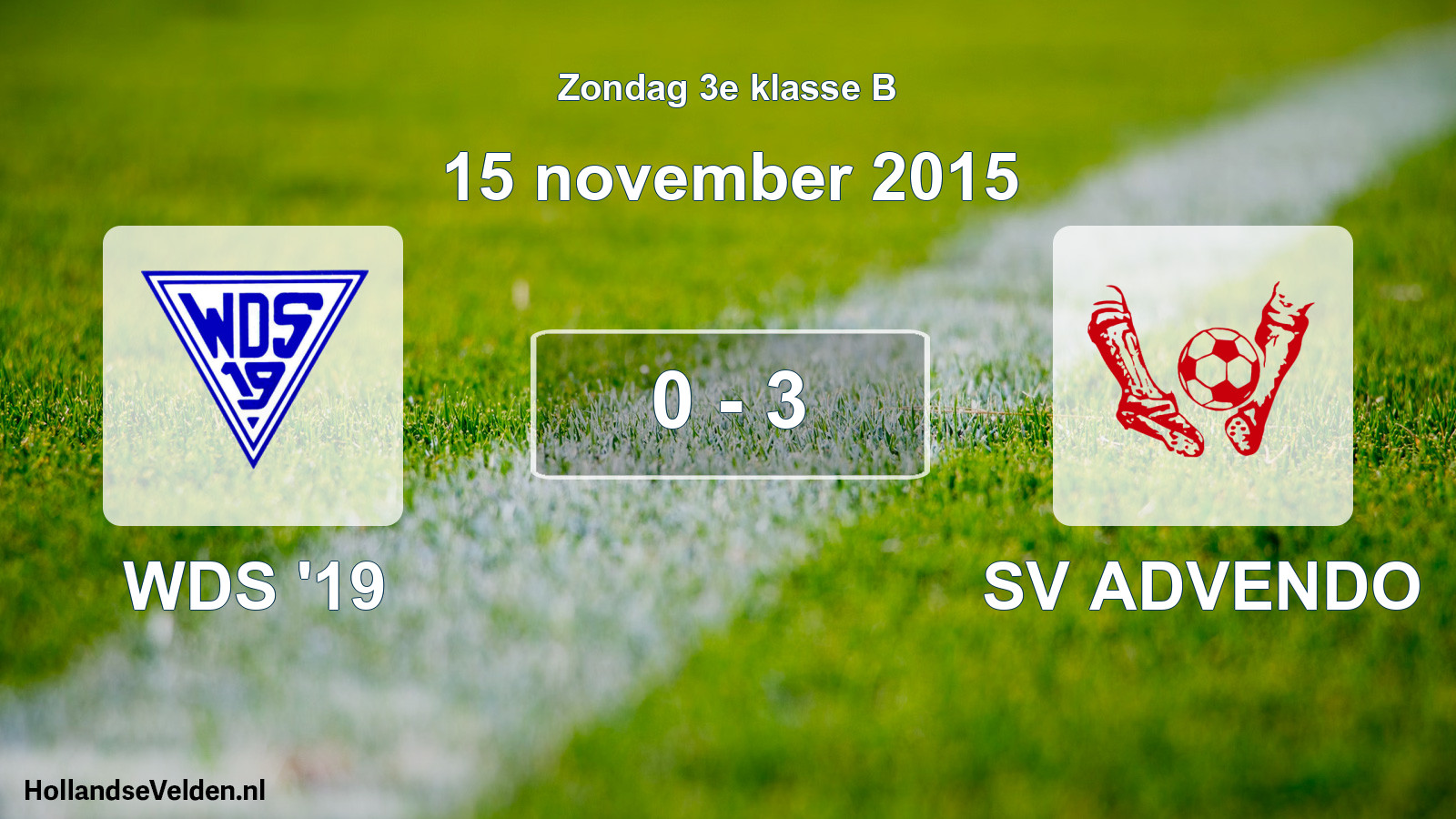 Total number of matches played: WDS '19 - SV ADVENDO 0 - 3 (15 November 2015)