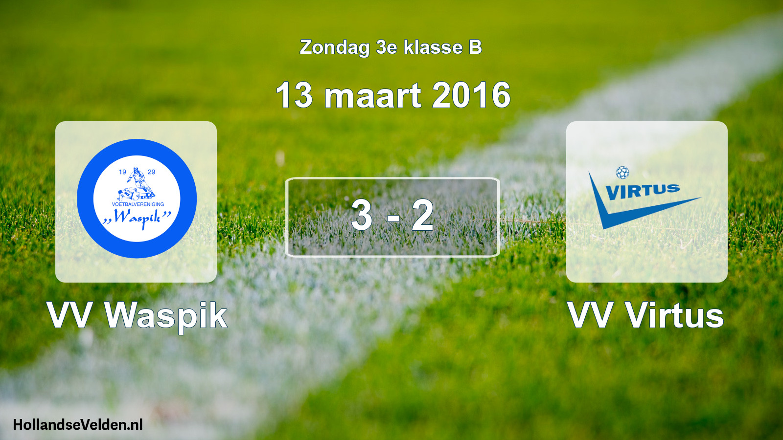 Total number of matches played: VV Waspik - VV Virtus 3 - 2 (13 March 2016)