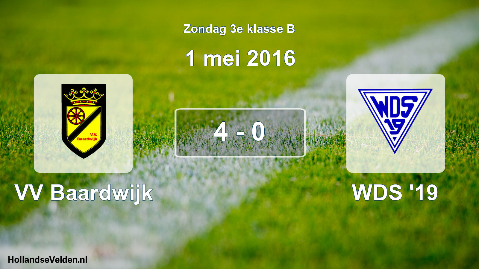 Total number of matches played: VV Baardwijk - WDS '19 4 - 0 (1 May 2016)