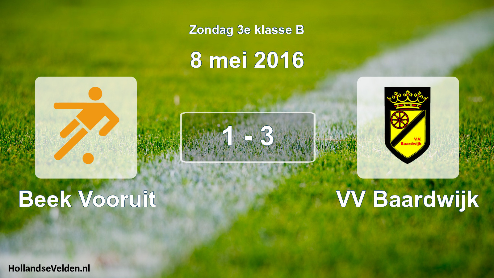 Total number of matches played: Beek Vooruit - VV Baardwijk 1 - 3 (8 May 2016)
