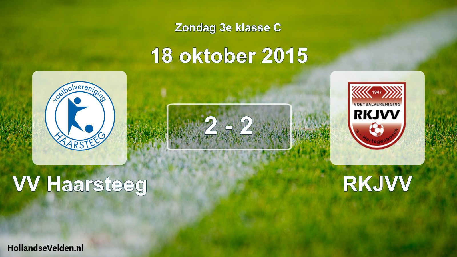 Total number of matches played: VV Haarsteeg - RKJVV 2 - 2 (18 October 2015)