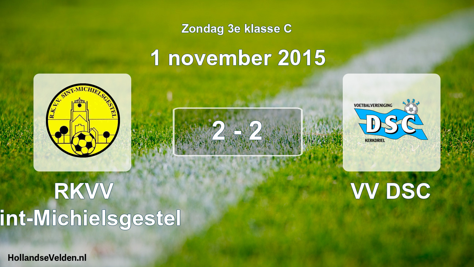 Total number of matches played: RKVV Sint-Michielsgestel - VV DSC 2 - 2 (1 November 2015)