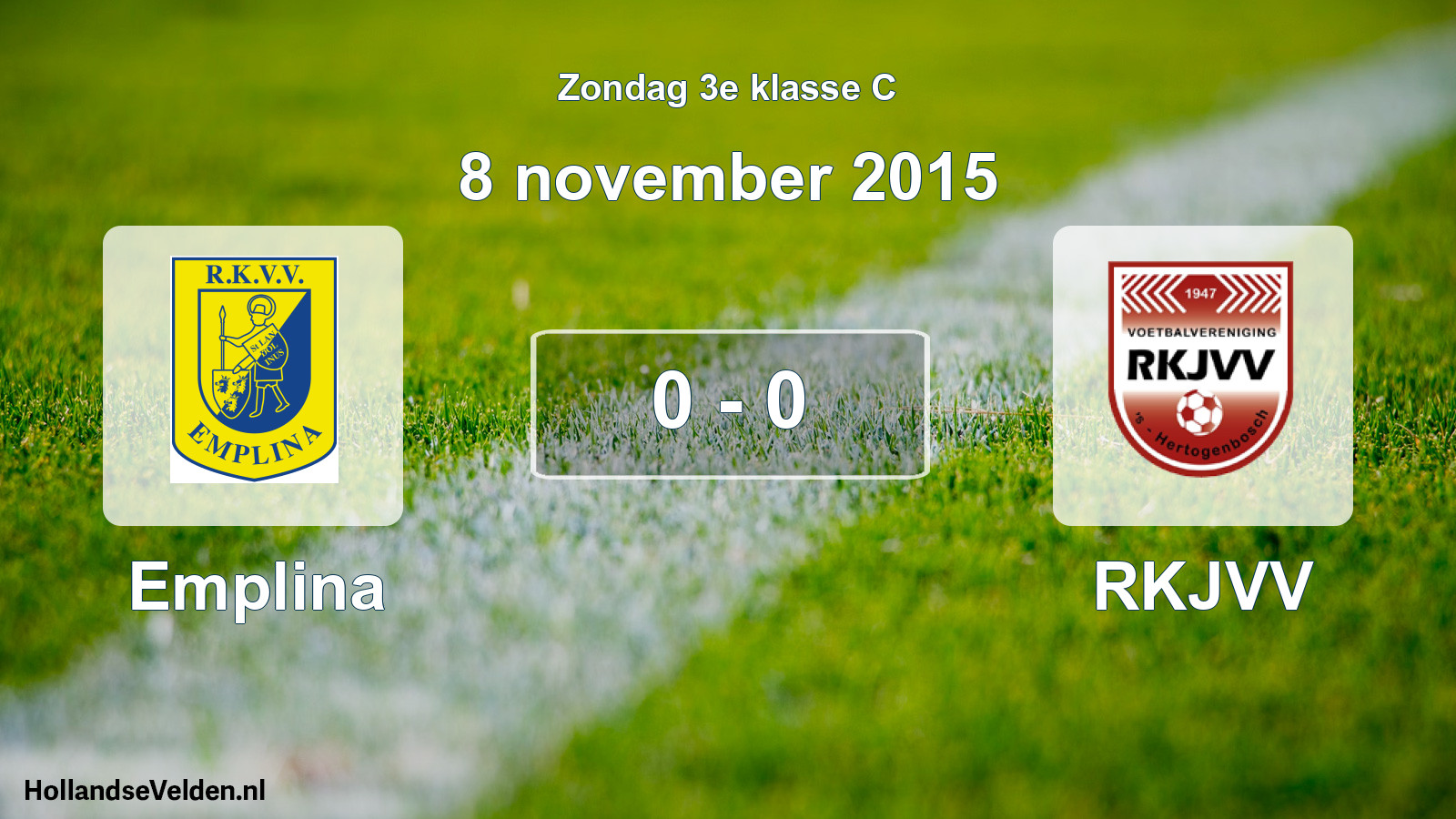 Total number of matches played: Emplina - RKJVV 0 - 0 (8 November 2015)