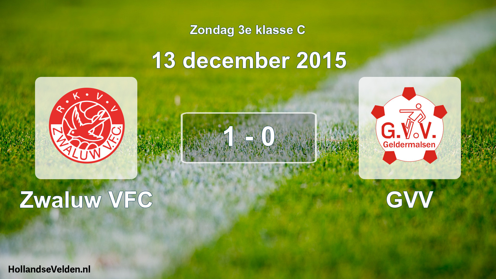 Total number of matches played: Zwaluw VFC - GVV 1 - 0 (13 December 2015)