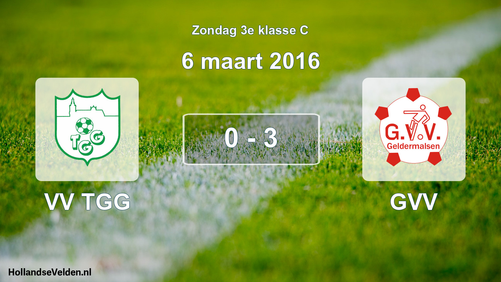 Total number of matches played: VV TGG - GVV 0 - 3 (6 March 2016)