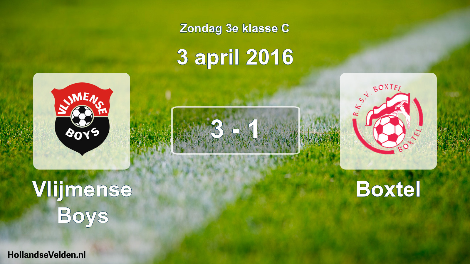 Total number of matches played: Vlijmense Boys - Boxtel 3 - 1 (3 April 2016)