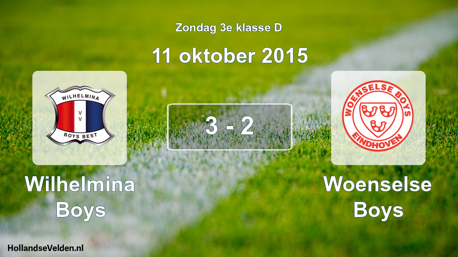 Total number of matches played: Wilhelmina Boys - Woenselse Boys 3 - 2 (11 October 2015)