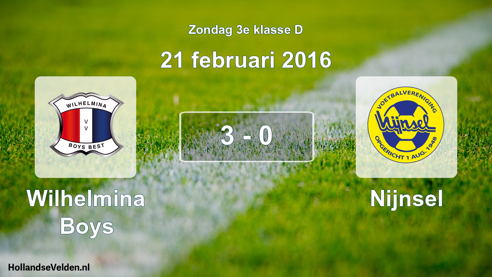 Total number of matches played: Wilhelmina Boys - Nijnsel 3 - 0 (21 February 2016)