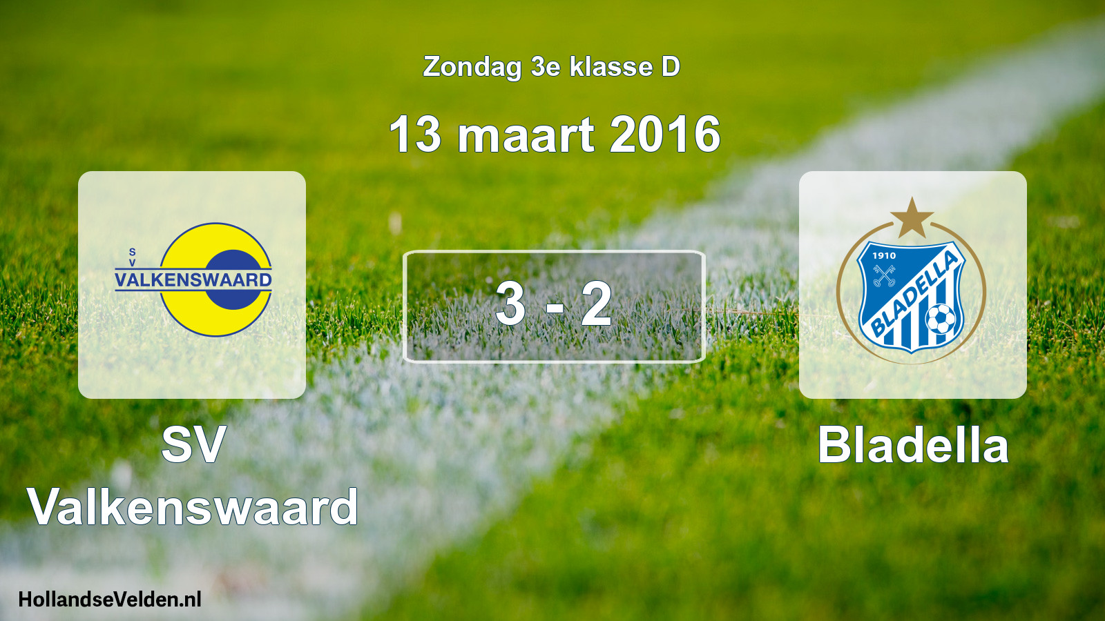 Total number of matches played: SV Valkenswaard - Bladella 3 - 2 (13 March 2016)