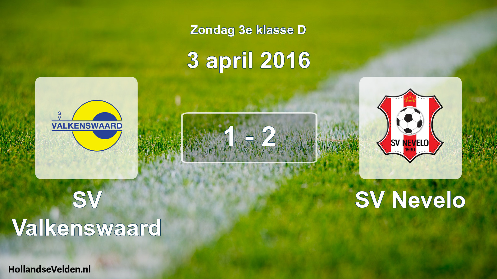 Total number of matches played: SV Valkenswaard - SV Nevelo 1 - 2 (3 April 2016)