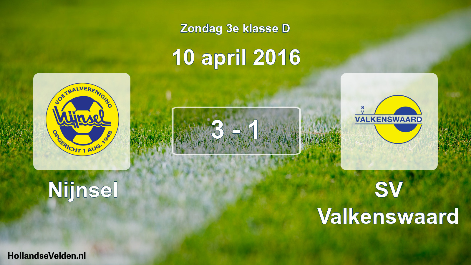 Total number of matches played: Nijnsel - SV Valkenswaard 3 - 1 (10 April 2016)