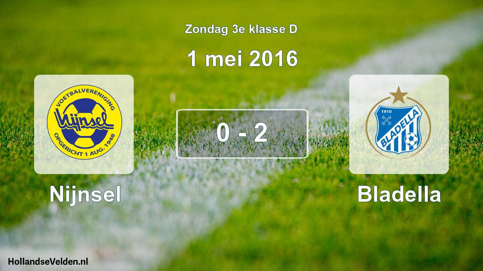Total number of matches played: Nijnsel - Bladella 0 - 2 (1 May 2016)