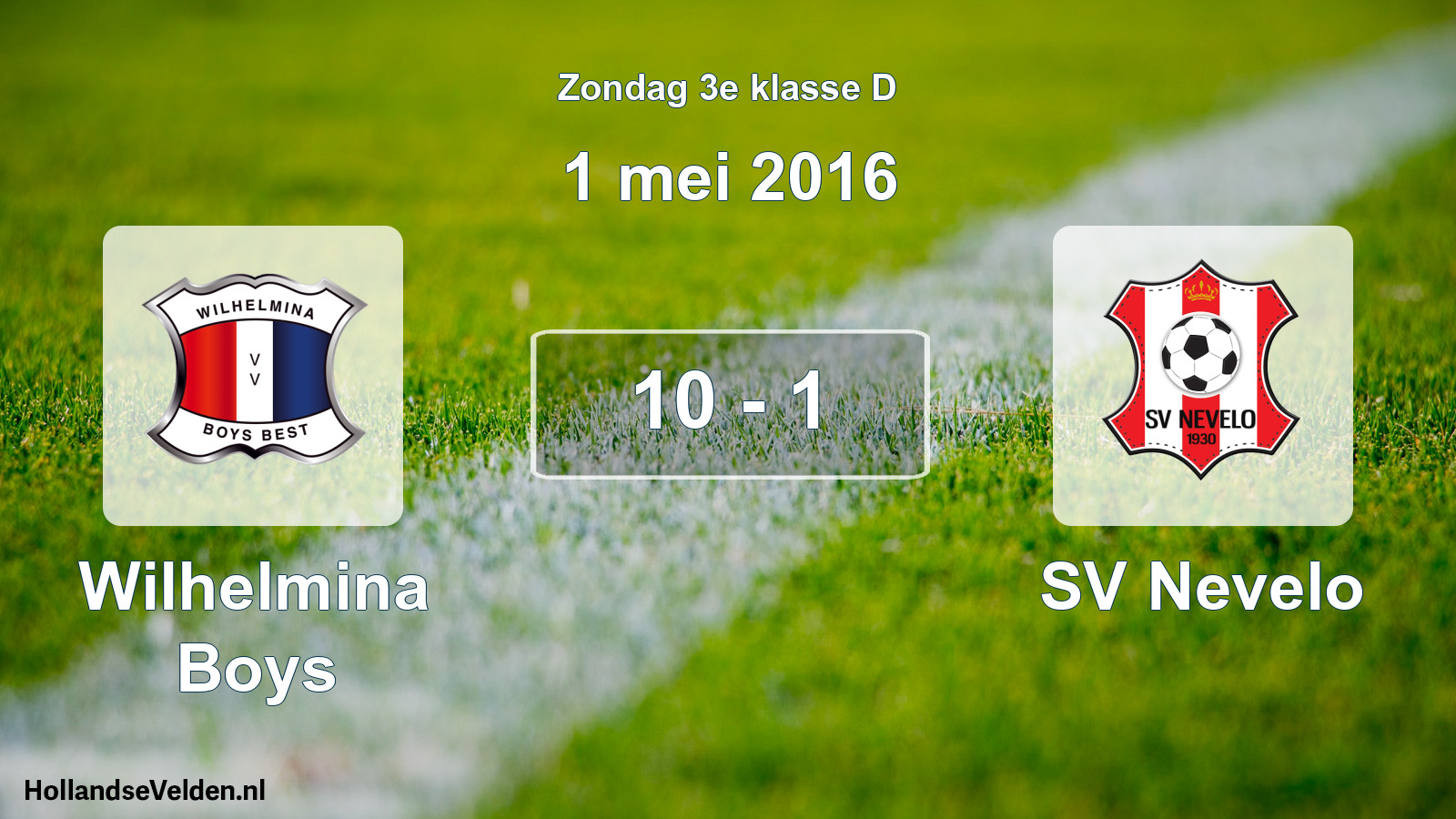 Total number of matches played: Wilhelmina Boys - SV Nevelo 10 - 1 (1 May 2016)